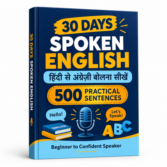 30 Days Spoken English – Hindi to English | 500 Practical Sentences