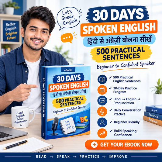 30 Days Spoken English – Hindi to English | 500 Practical Sentences